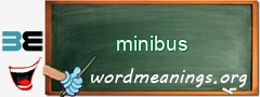 WordMeaning blackboard for minibus
